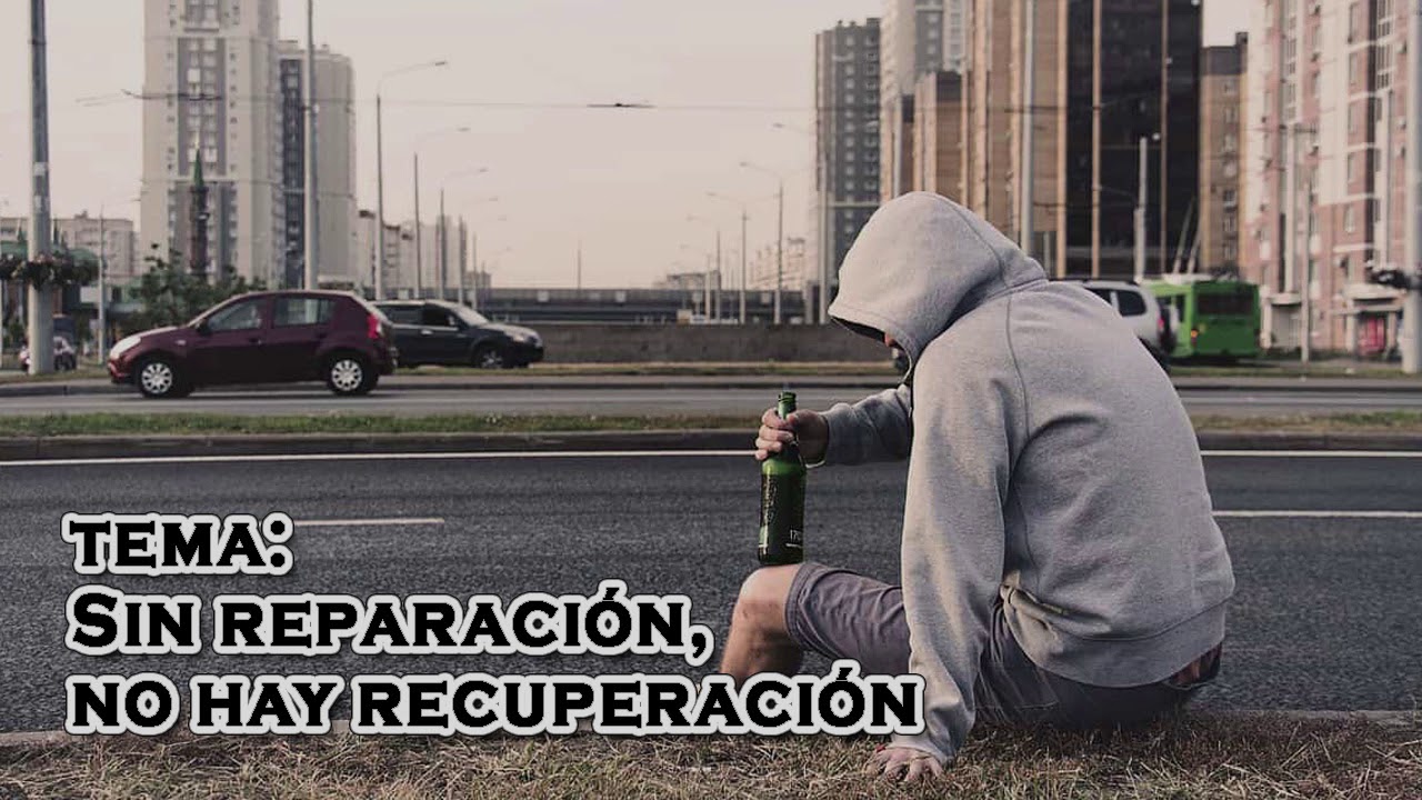 Sin reparación, no hay recuperación. (8° y 9° Paso)