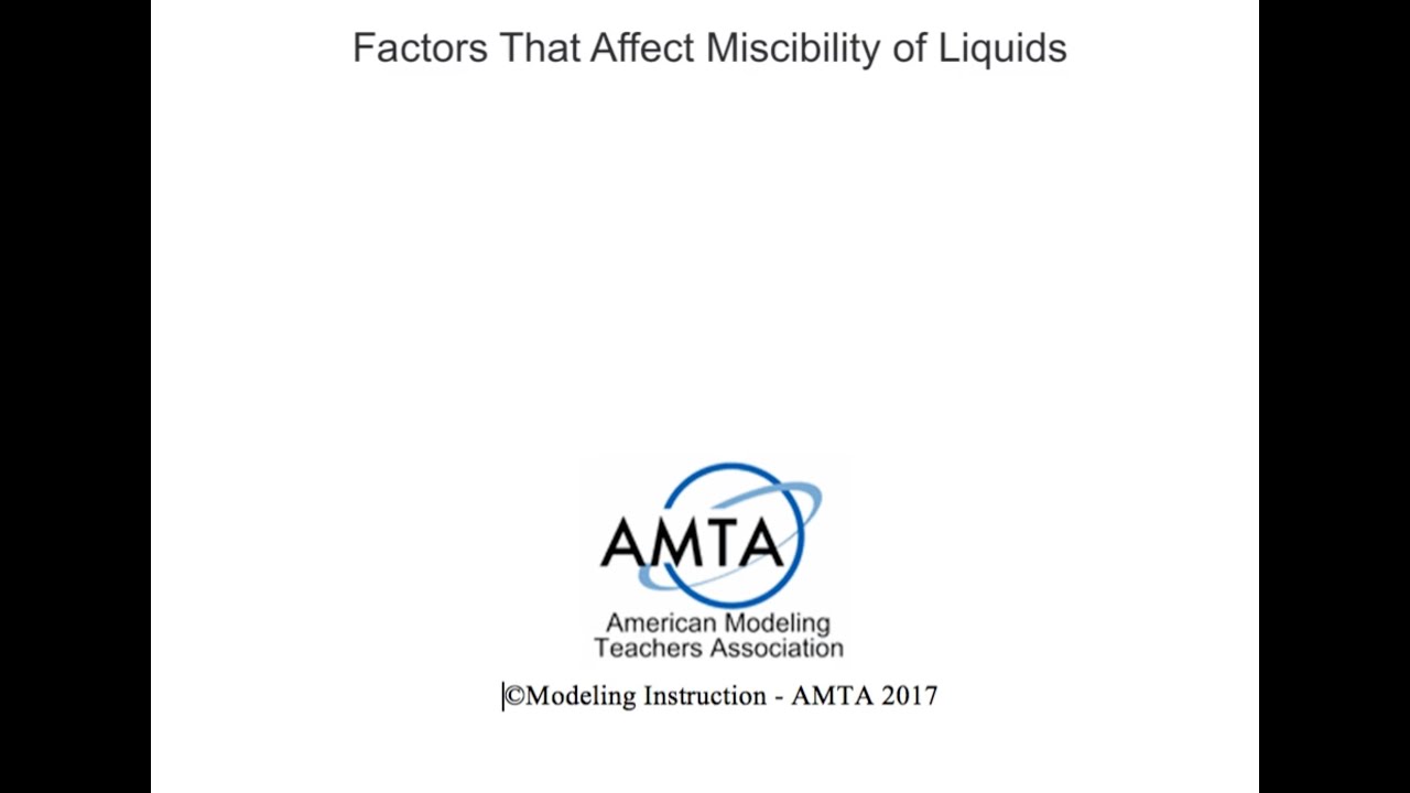 Factors that Affect Miscibility of Liquids (2017)