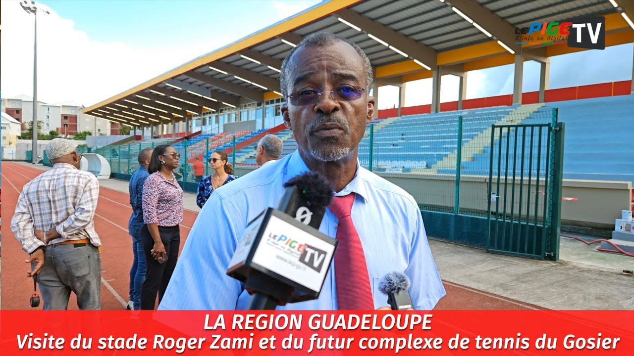Région Guadeloupe : Visite du stade Roger Zami et du futur complexe de tennis du Gosier