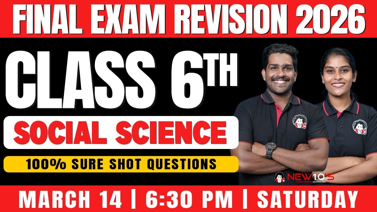 CLASS 6TH STATE  || SOCIAL || FINAL EXAM  SURE QUESTION DISCUSSION || NEW10'S || 2025-2026