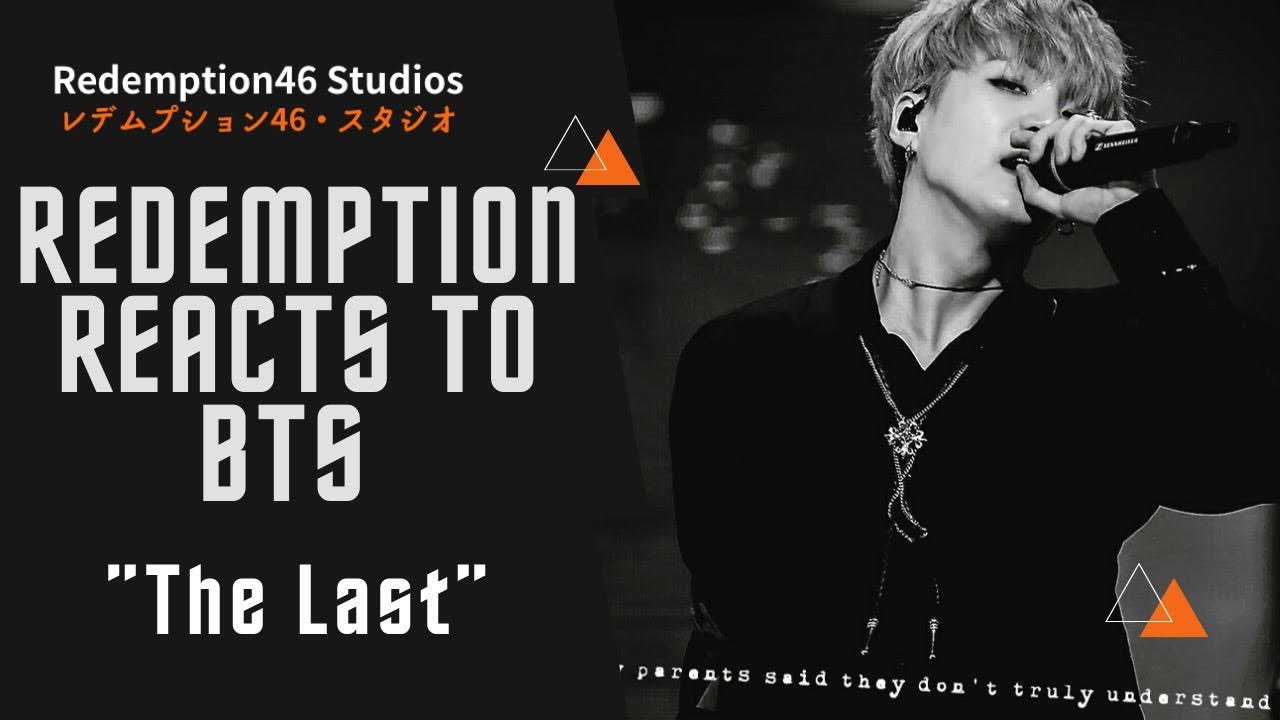 BTS SUGA (AGUST D) 'The Last' (마지막) (Redemption Reacts)