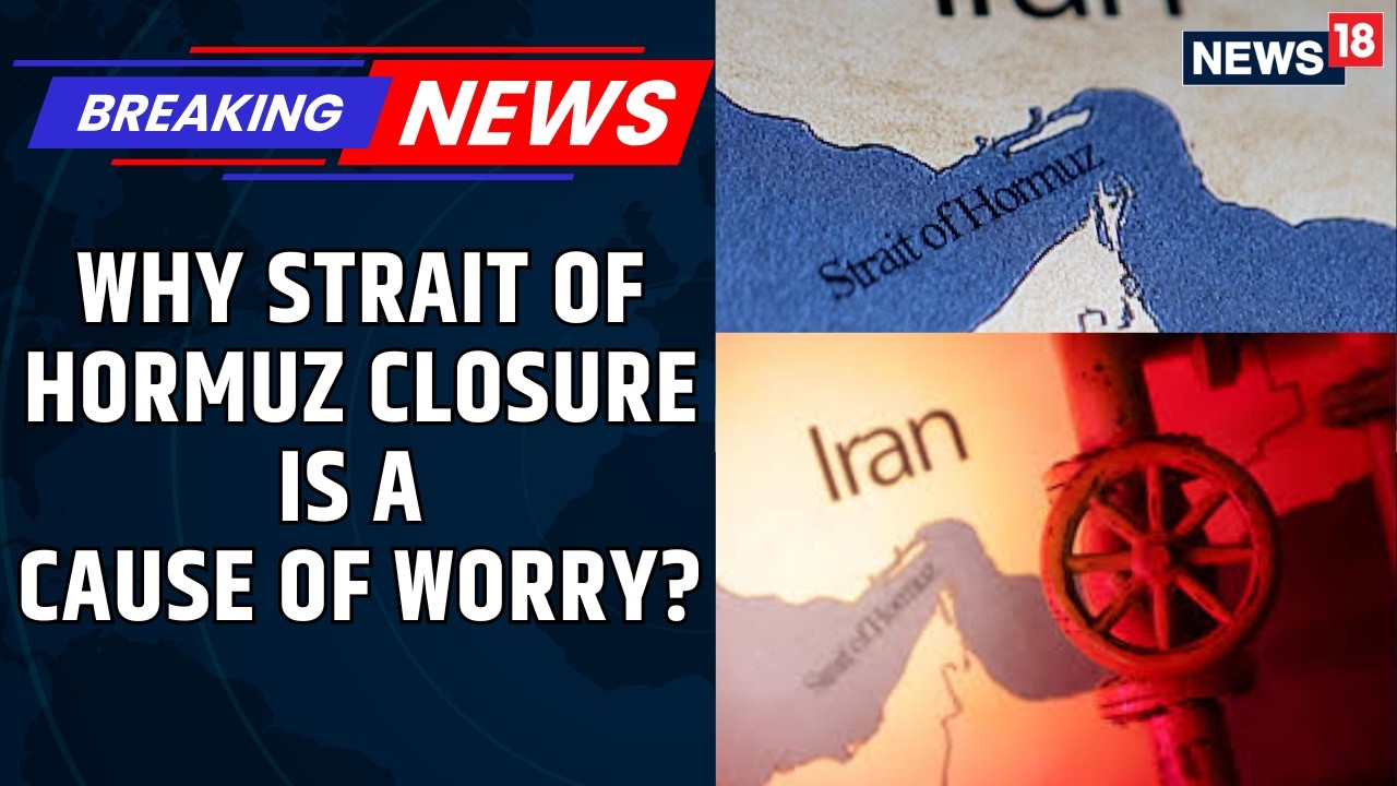 Why Attacks On Oil Tankers Passing Through Strait Of Hormuz Is A Big Cause Of Worry | News18
