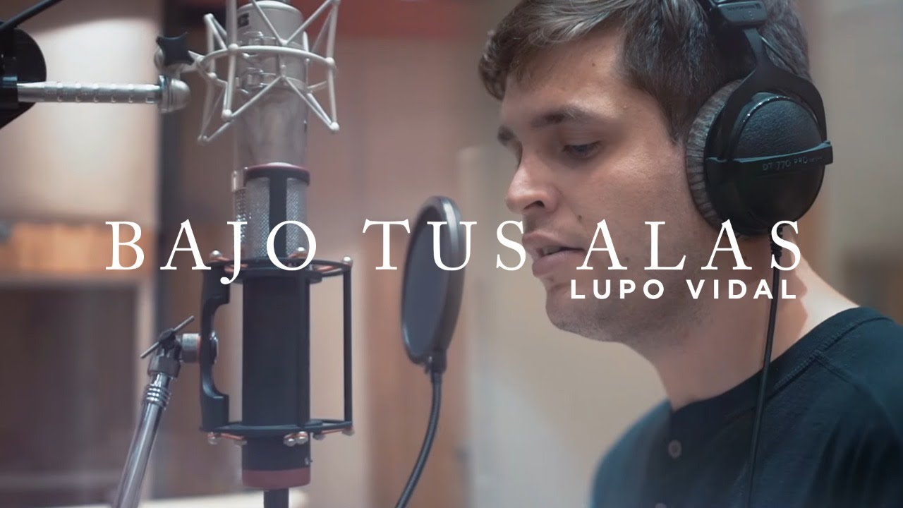 Lupo Vidal | Bajo tus Alas (Video Oficial)