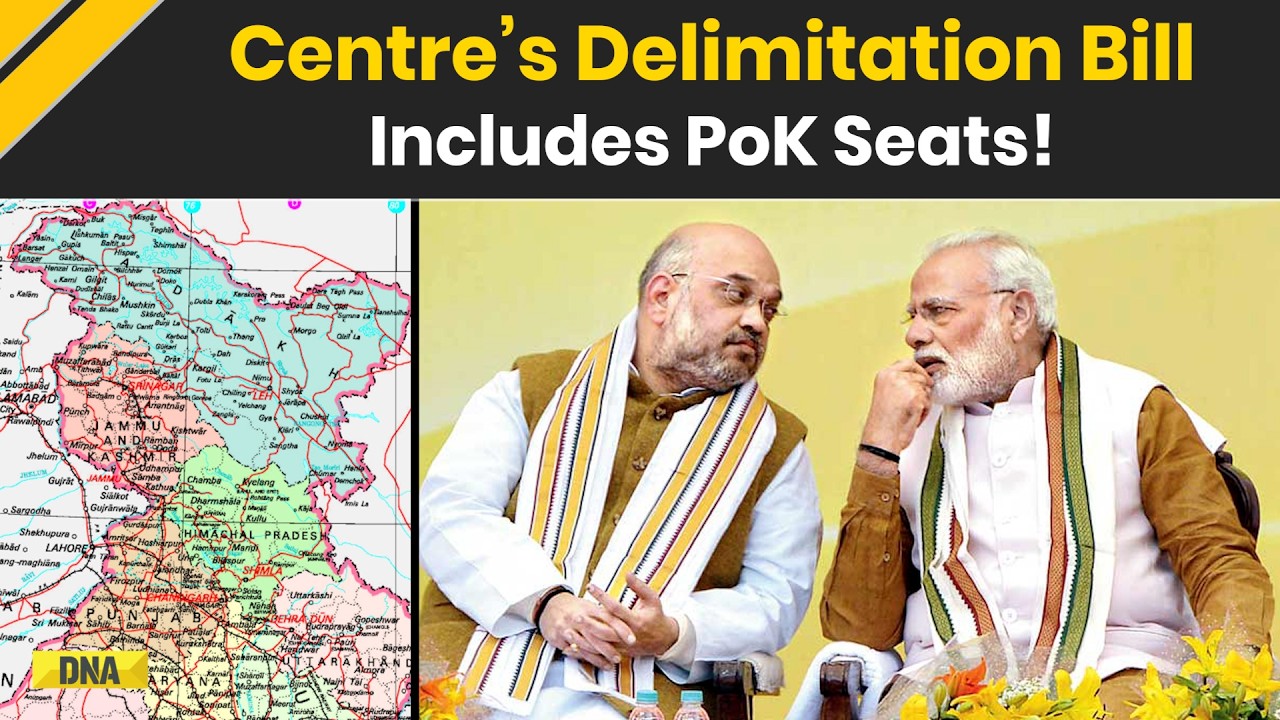 Delimitation Bill: Centre&rsquo;s New Proposal Includes Provisions For Pakistan-Occupied Kashmir