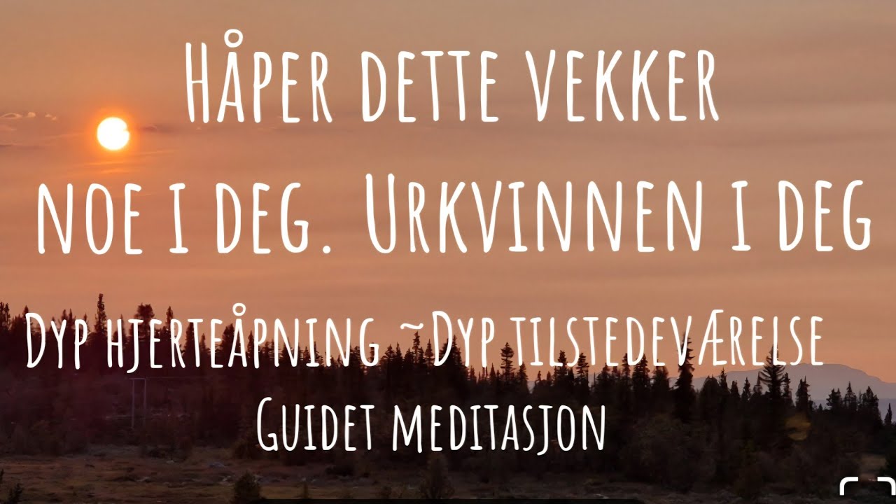 Håper dette budskapet vekker noe dypt i deg🧡Dyp hjerteåpning ~Jording og  tilstedeværelse ~Healing🙏