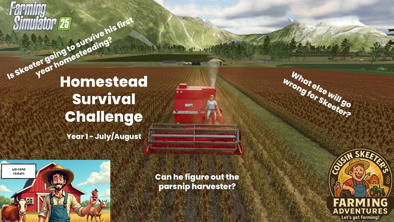 Homestead Survival - Year 1 - July/Aug