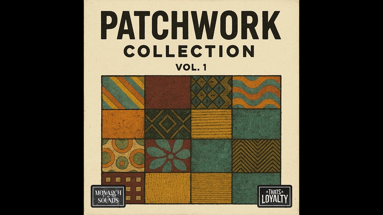 Thats Loyalty x Monarch - Patchwork Collection (Sample Pack)