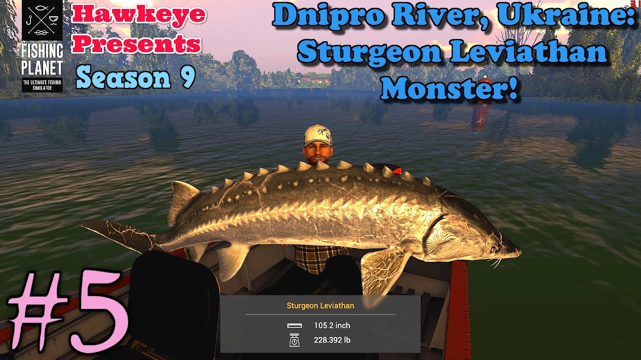 Fishing Planet S9 #5 - Dnipro River, Ukraine: Sturgeon Leviathan Monster!