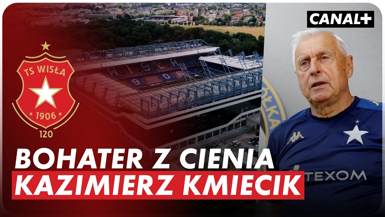 BOHATER Z CIENIA - KAZIMIERZ KMIECIK | O BENIAMINKACH PKO BP EKSTRAKLASY - WISŁA KRAK&Oacute;W