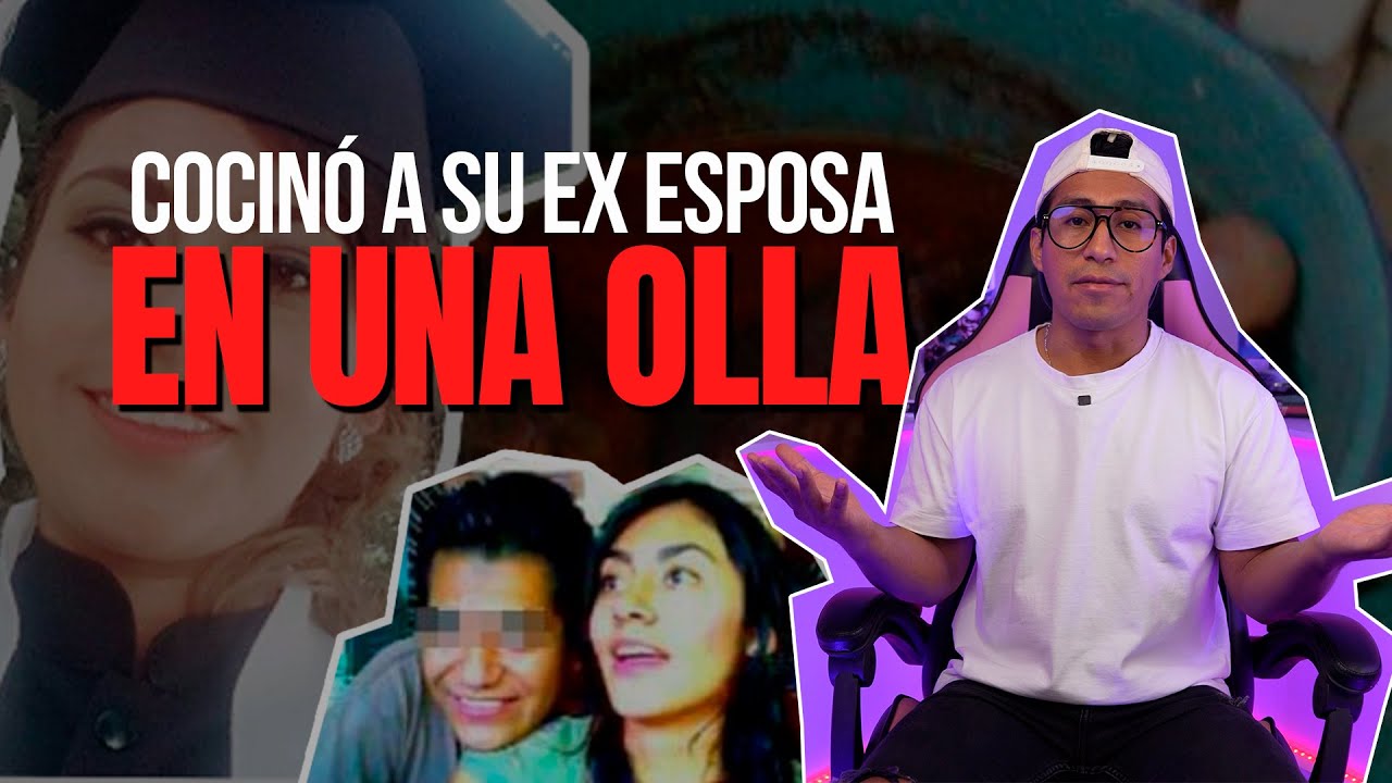 C0C1N&Oacute; A SU EX EXPOSA EN UNA OLLA || EL CASO DE MAGDALENA