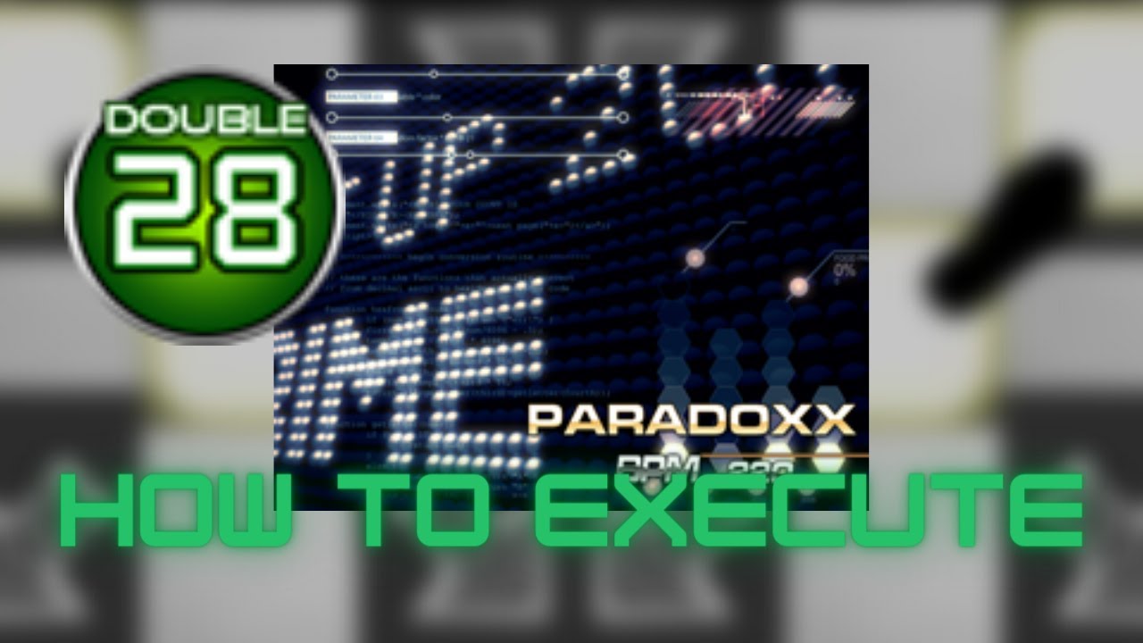 【PIU PRIME】PARADOXX D28 - How to execute