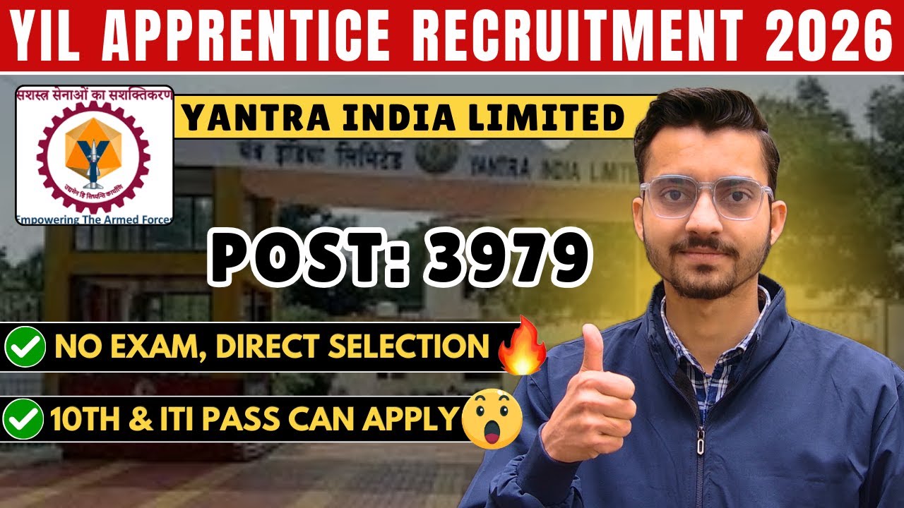 Yantra India Limited Apprentice Notification 2026 | YIL Apprentice Online Form, Eligibility, Vacancy