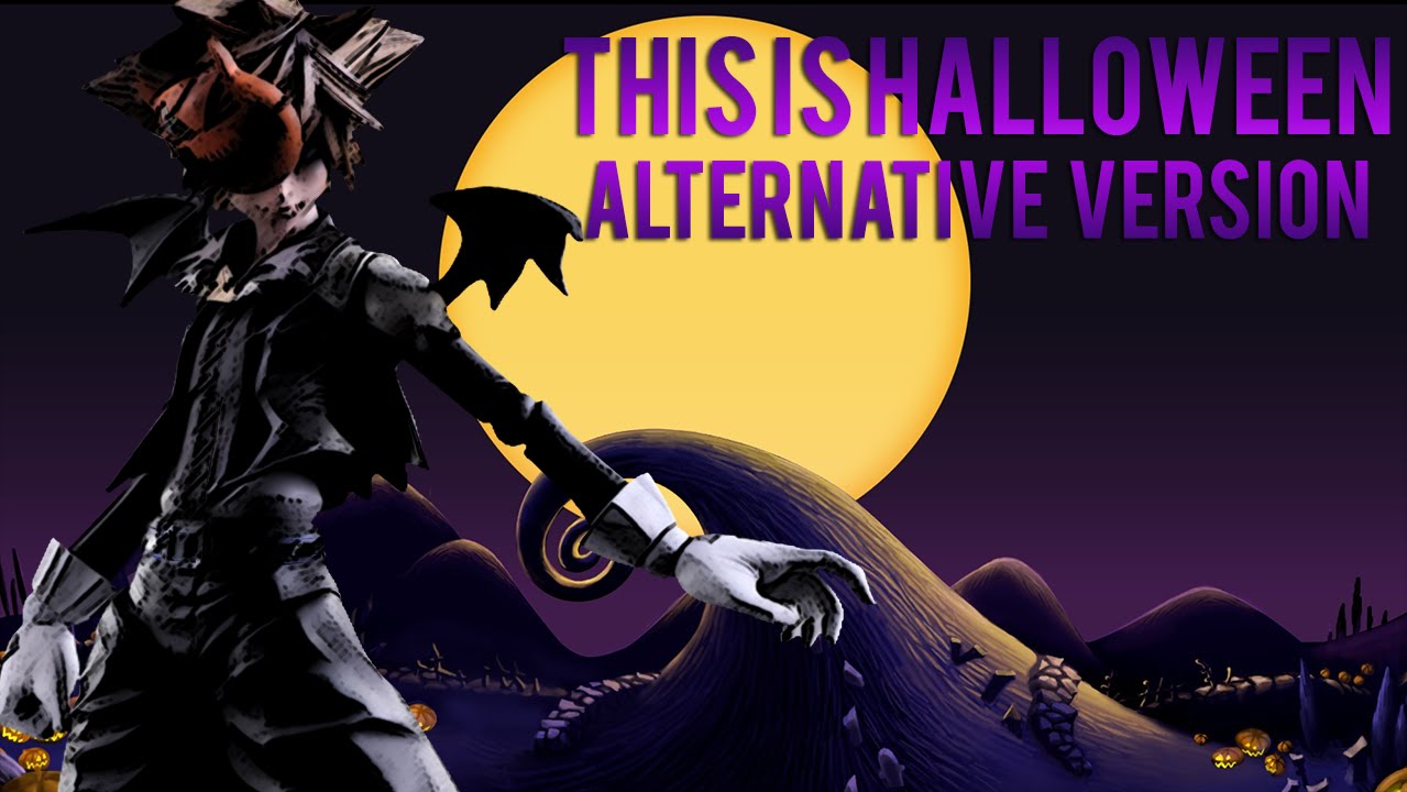 Kingdom Hearts Unreleased Soundtrack - This is Halloween ~Alternative Version~
