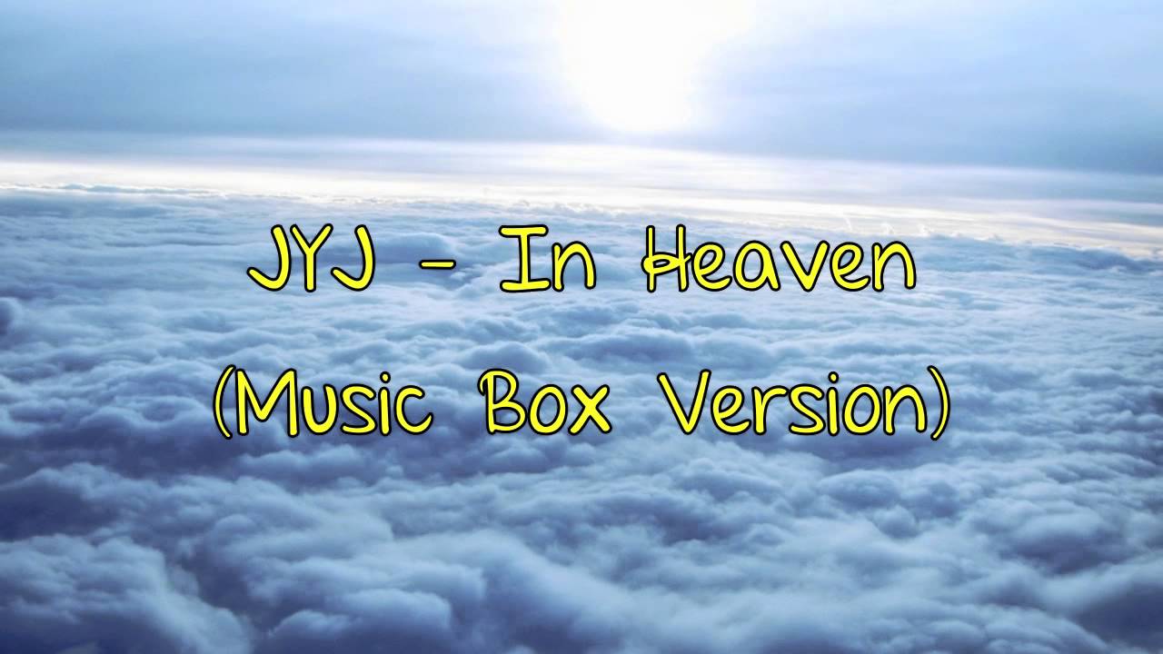 JYJ - In Heaven (Music Box Version)