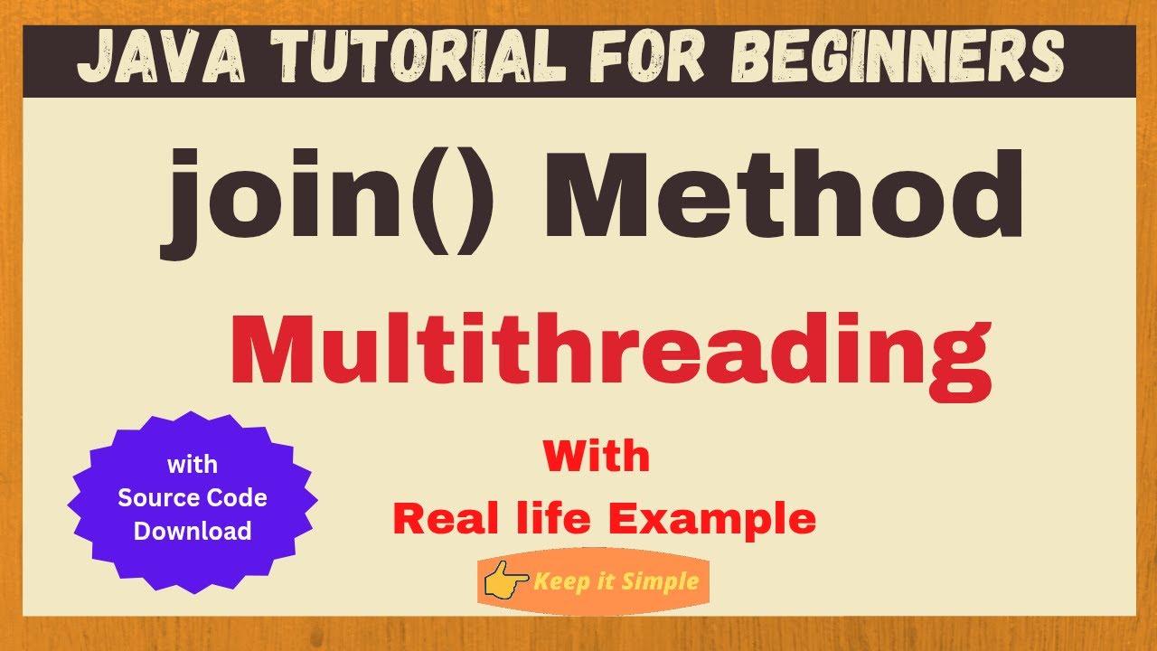 join() Method in Java Multithreading | Importance of join() method in Java | Java for beginners