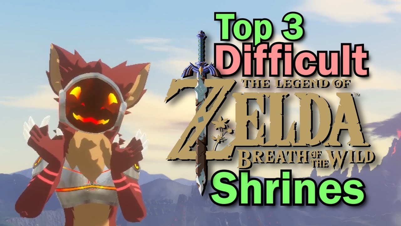 Top 3 Most Difficult Shrines in Breath of the Wild
