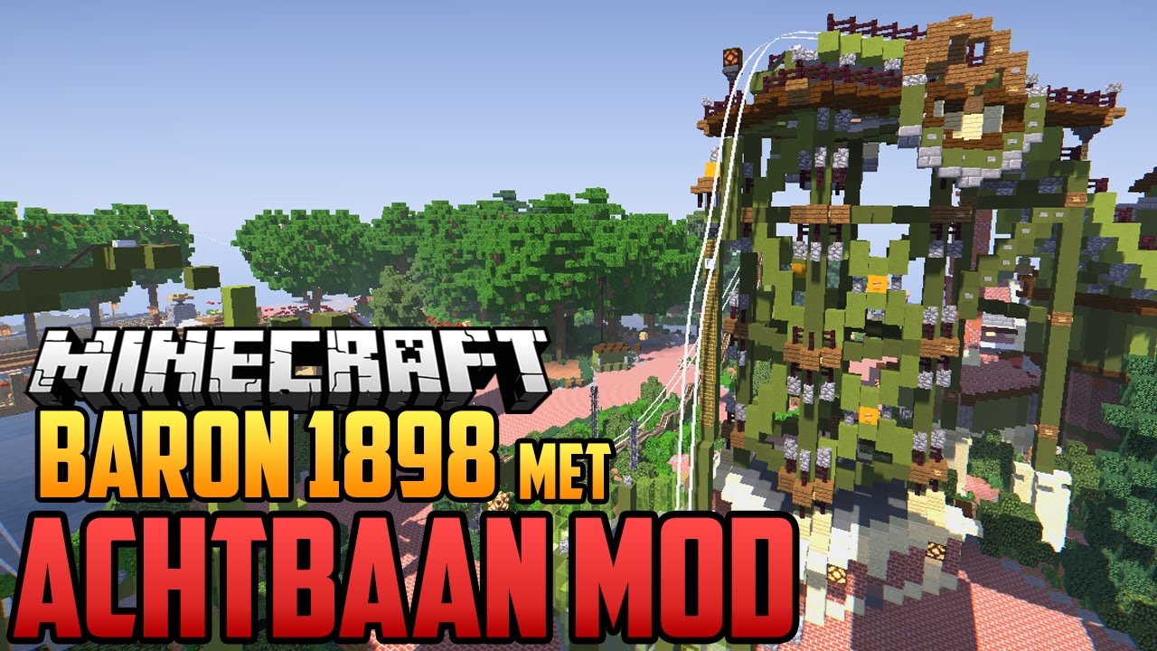 DE BARON 1898 MAKEN MET ACHTBAAN MOD - Minecraft Mod Showcase