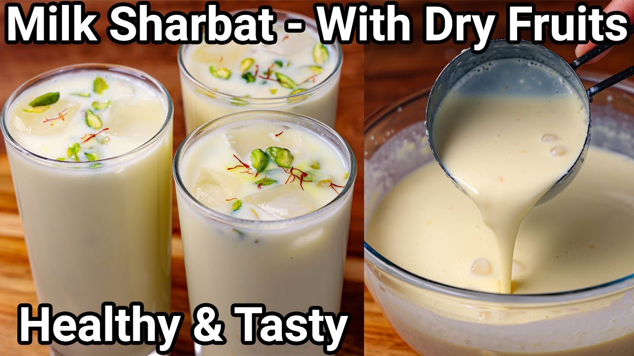 MilkShake Sharbat Recipe with Dry Fruit Mix - Summer Refreshing Drink | Doodh Mewe Ka Sharbat