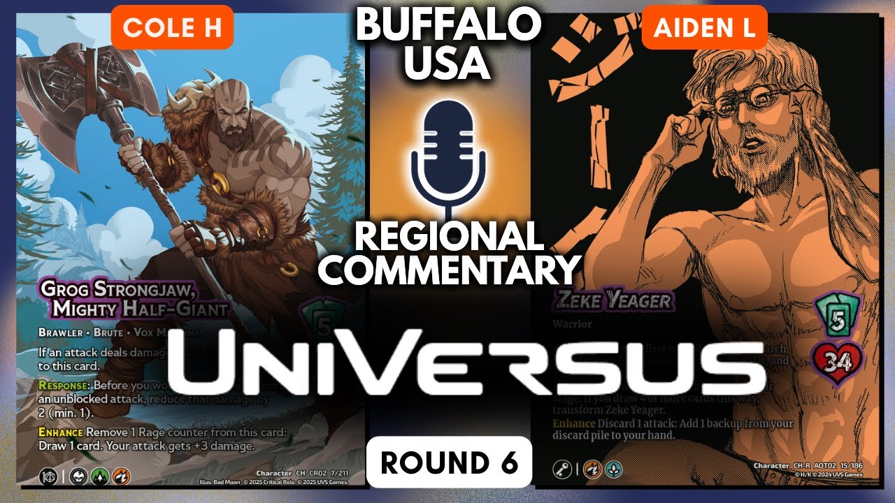 Grog Strongjaw, Mighty Half-Giant VS Zeke Yeager | UniVersus Regional Commentary