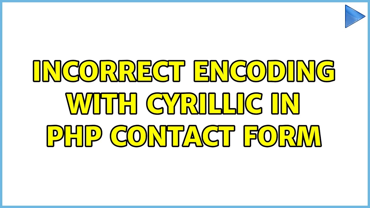 Incorrect encoding with Cyrillic in PHP contact form