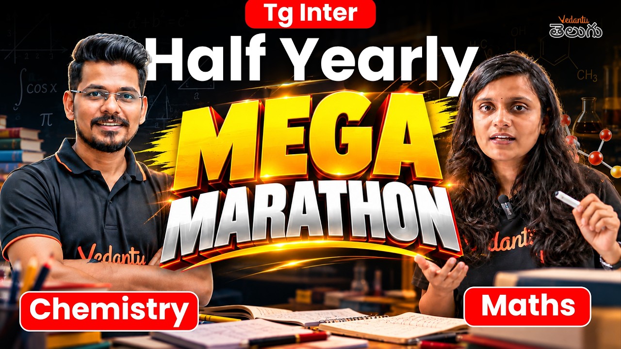 Maths & Chemistry Mega Marathon | Class 12 | Telangana Intermediate Half Yearly 2026