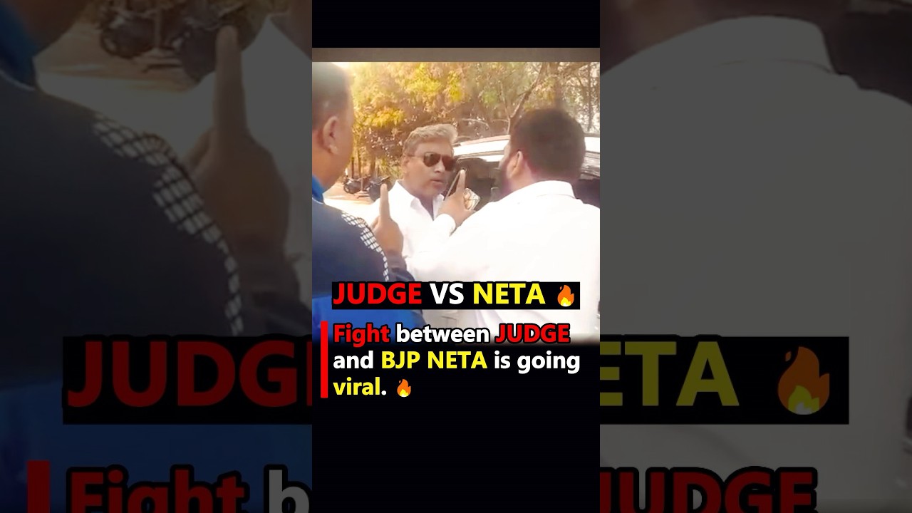 JUDGE VS BJP NETA 🔥 | Power of Judge #lawyer #judge #netaji #power #upsc #news #viralvideos