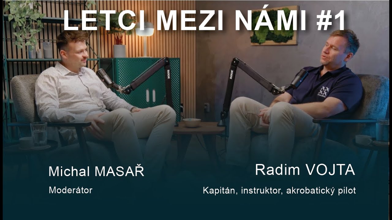 LETCI MEZI NÁMI #1 Radim Vojta
