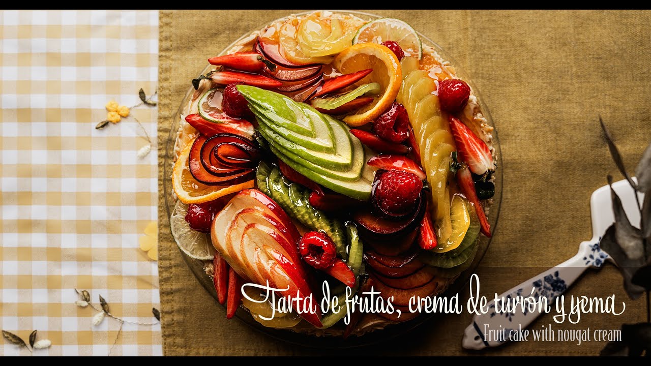 Tarta de frutas con crema pastelera de turrón y yema - Fruit cake with nougat pastry cream