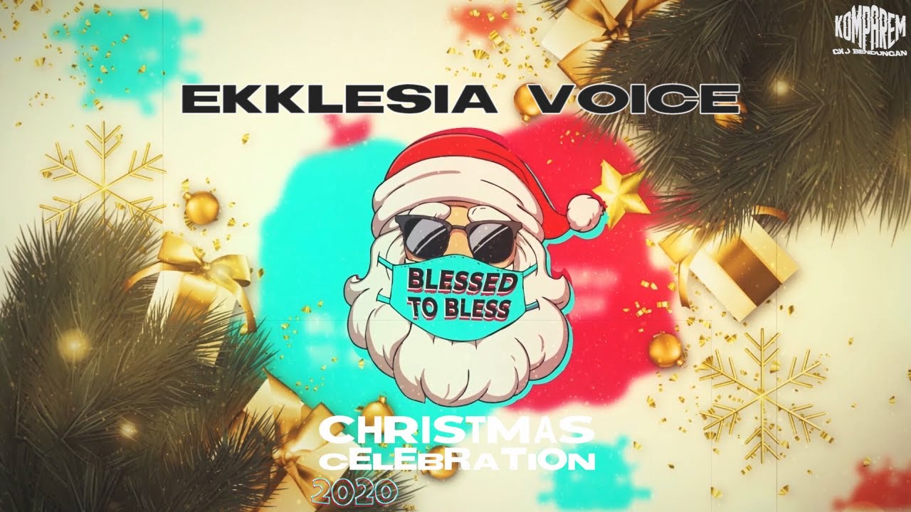 Ekklesia Voice - Natal Ditengah Pandemi