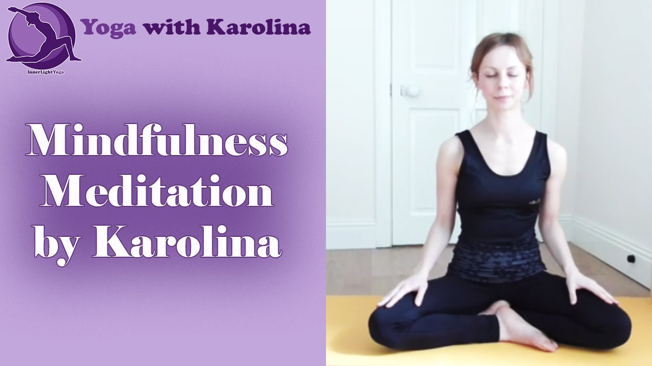 Mindfulness Meditation by Karolina