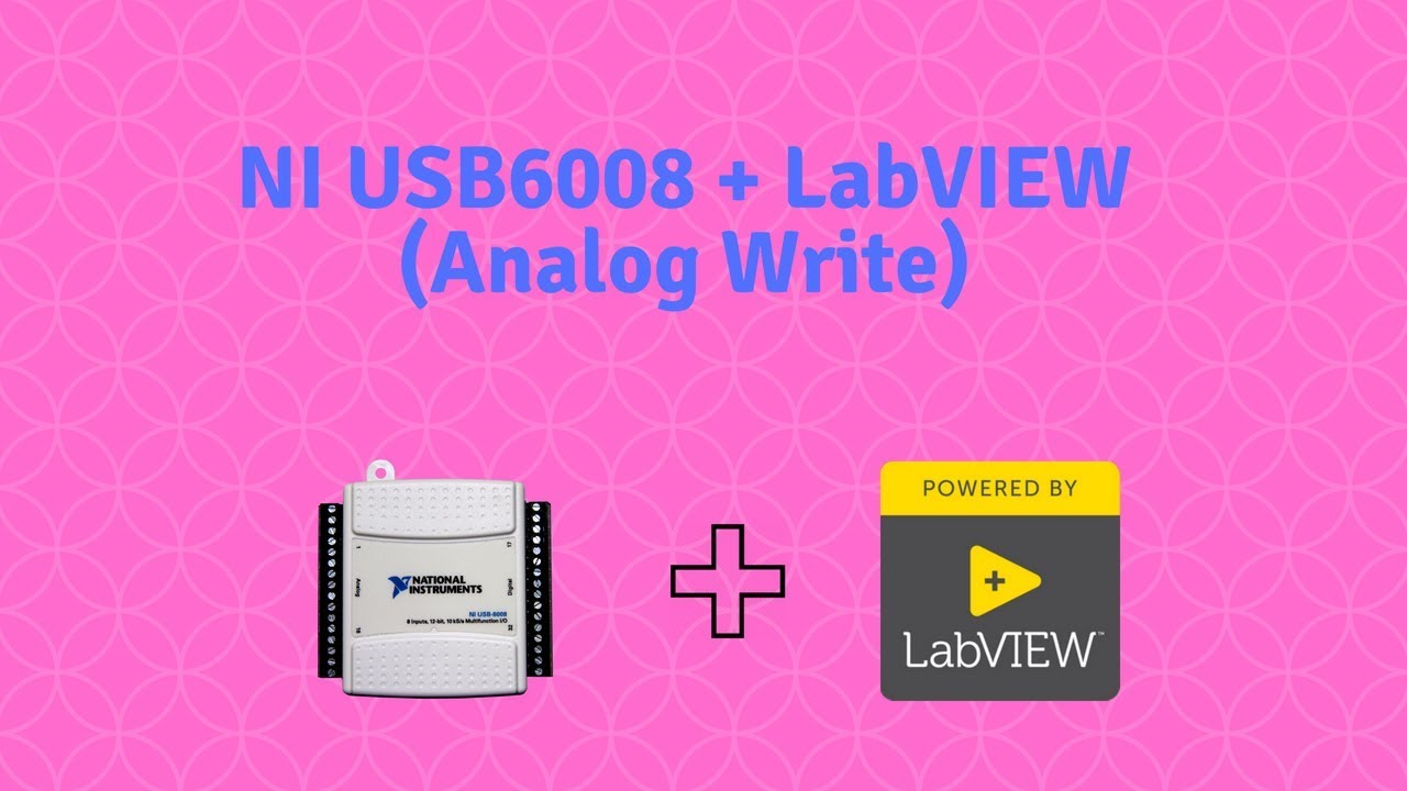 LabVIEW + NI USB 6008 (Analog Signal Generation)
