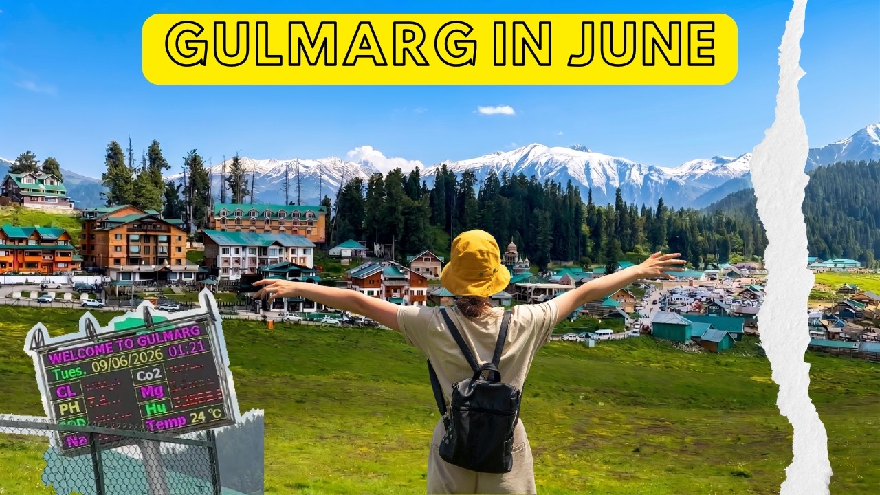 Gulmarg Kashmir Tour in June | How to See Snow, Weather & Travel Tips