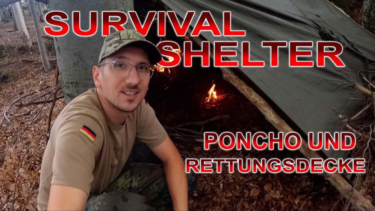 Survivalshelter aus Poncho und Rettungsdecke - KEIN Schlafsack