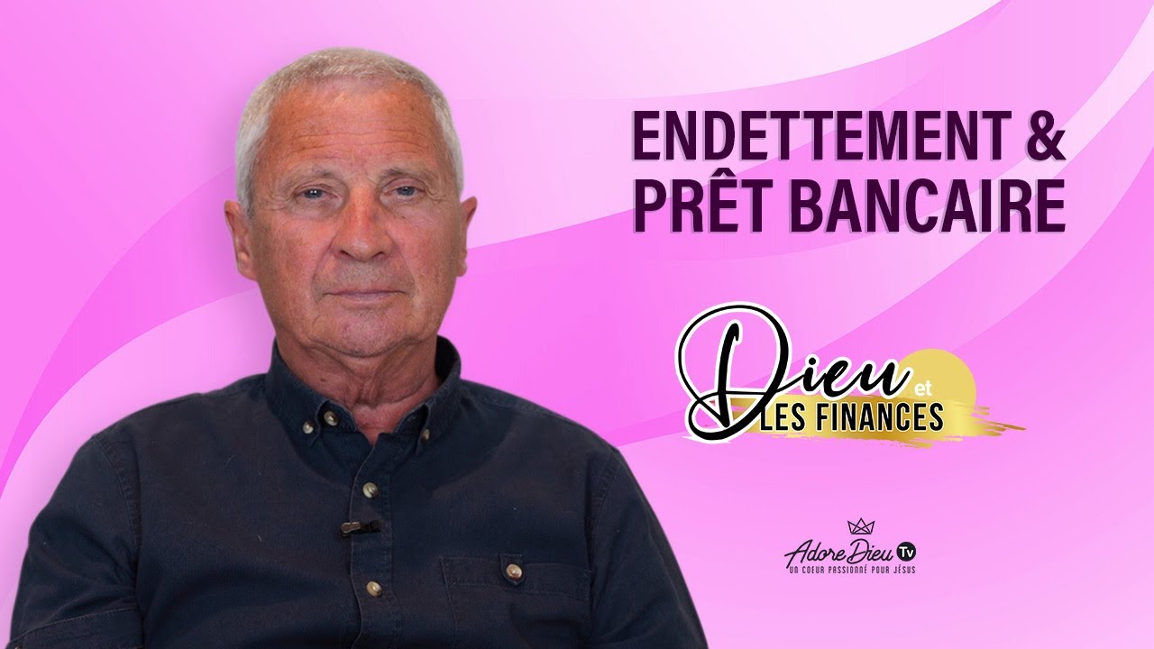 Endettement & prêt bancaire - Dieu et les finances - Kurt Buehlmann