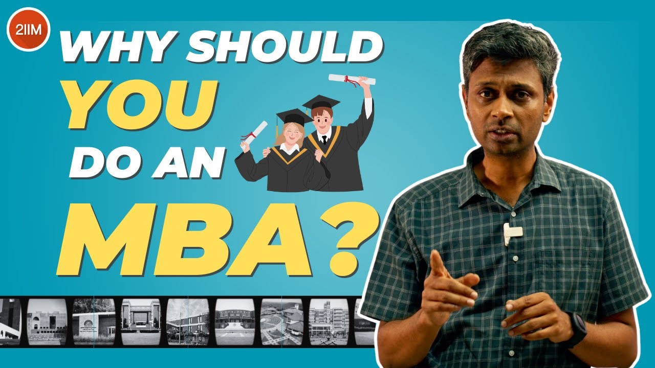 Why Should You Do an MBA? | Career options after MBA | 2IIM