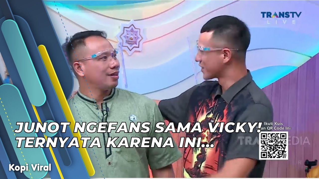 JUNOT NGEFANS SAMA VICKY! TERNYATA KARENA INI... | KOPI VIRAL (14/4/21) P2