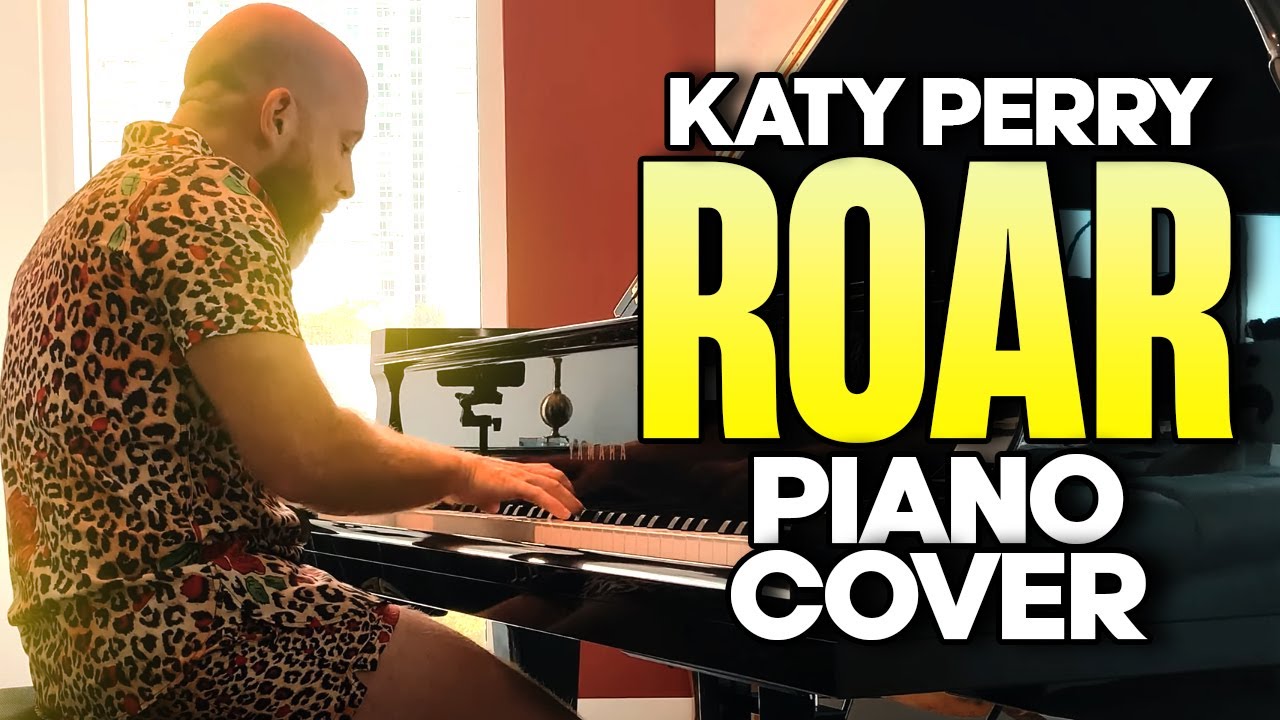 Unusual Roar Katy Perry Piano Cover 🦁 Arranged by Roberto Berrocal + Sheet Music