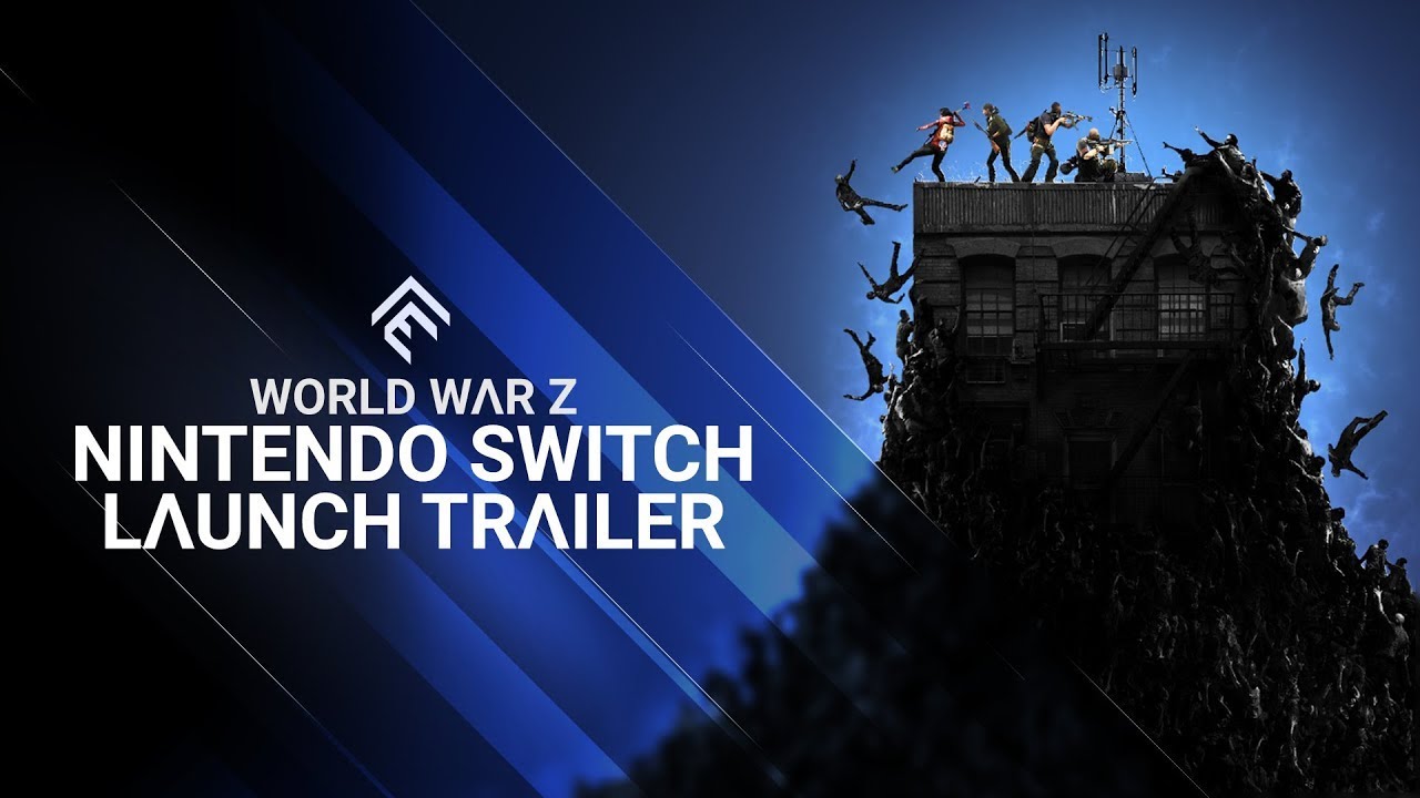 World War Z - Nintendo Switch Launch Trailer #focusentertainment #foocusentertainmenthome