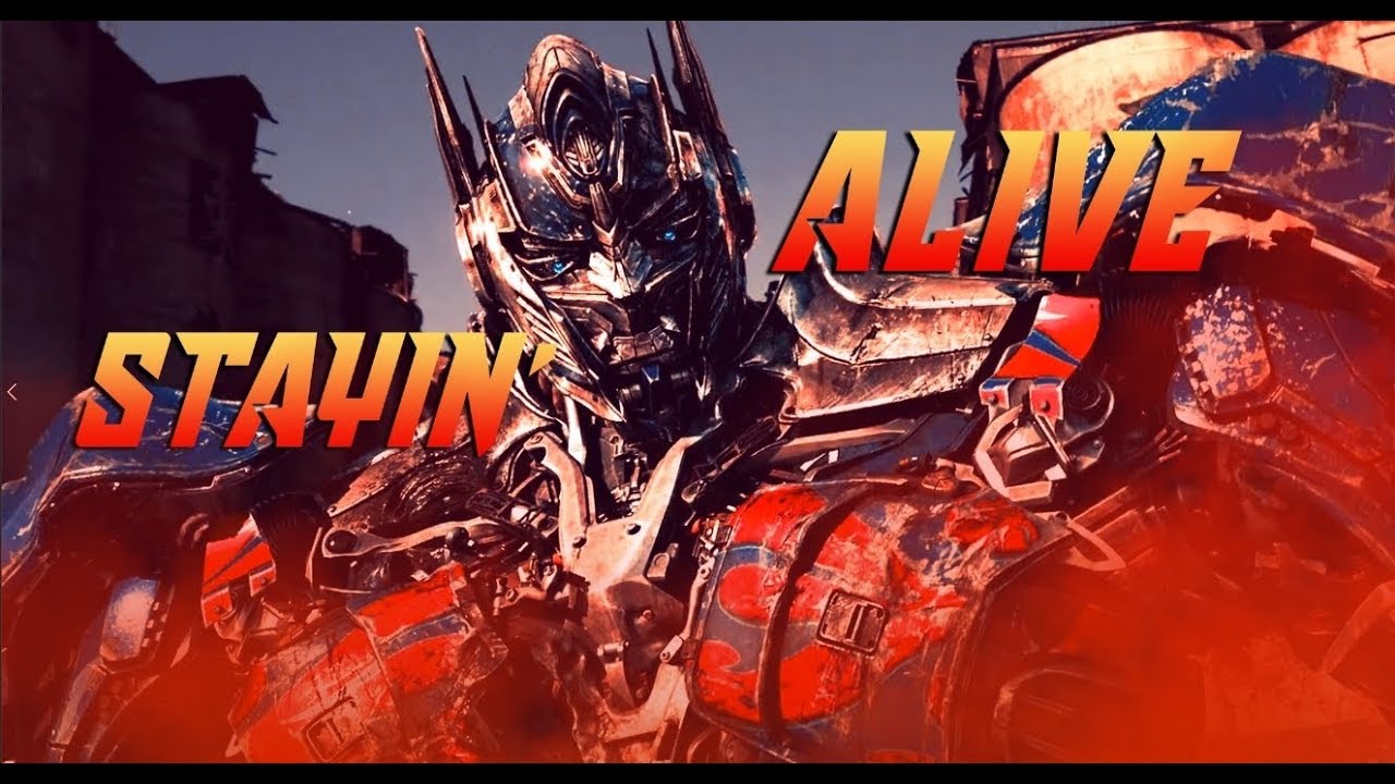 Optimus Prime - Stayin' Alive