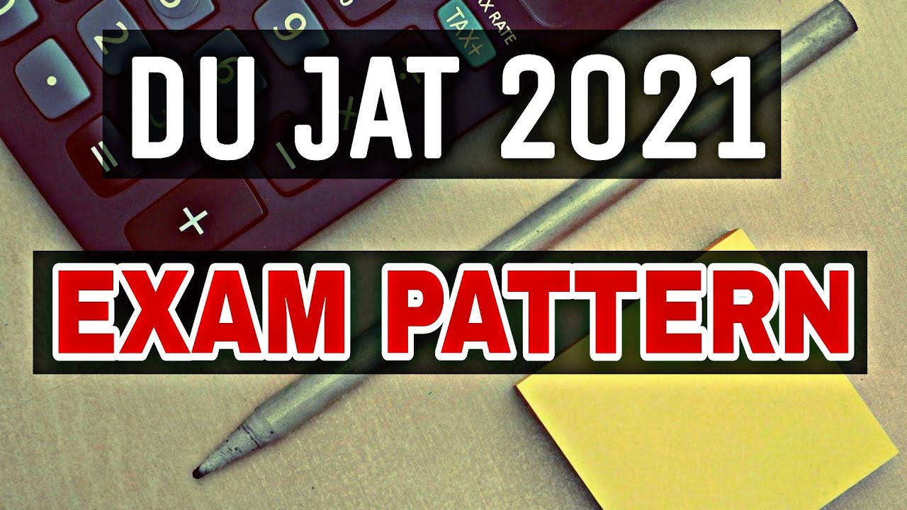 DU JAT 2021 Exam Pattern Fully Explained in Hindi | DU JAT 2021 Exam Preparation | Entrance Adda