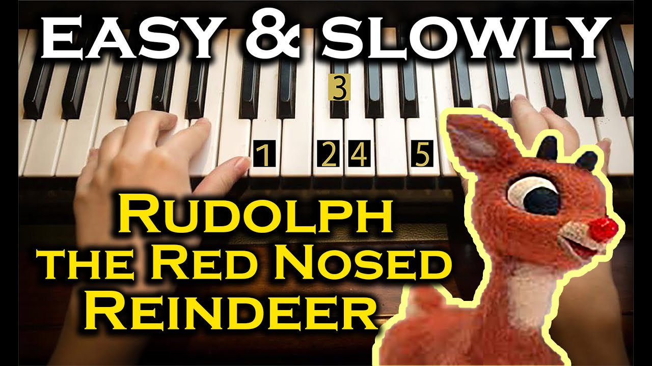Easy & slowly Piano Tuto | Rudolph the Red Nosed Reindeer | Beginner Piano - Number Notes