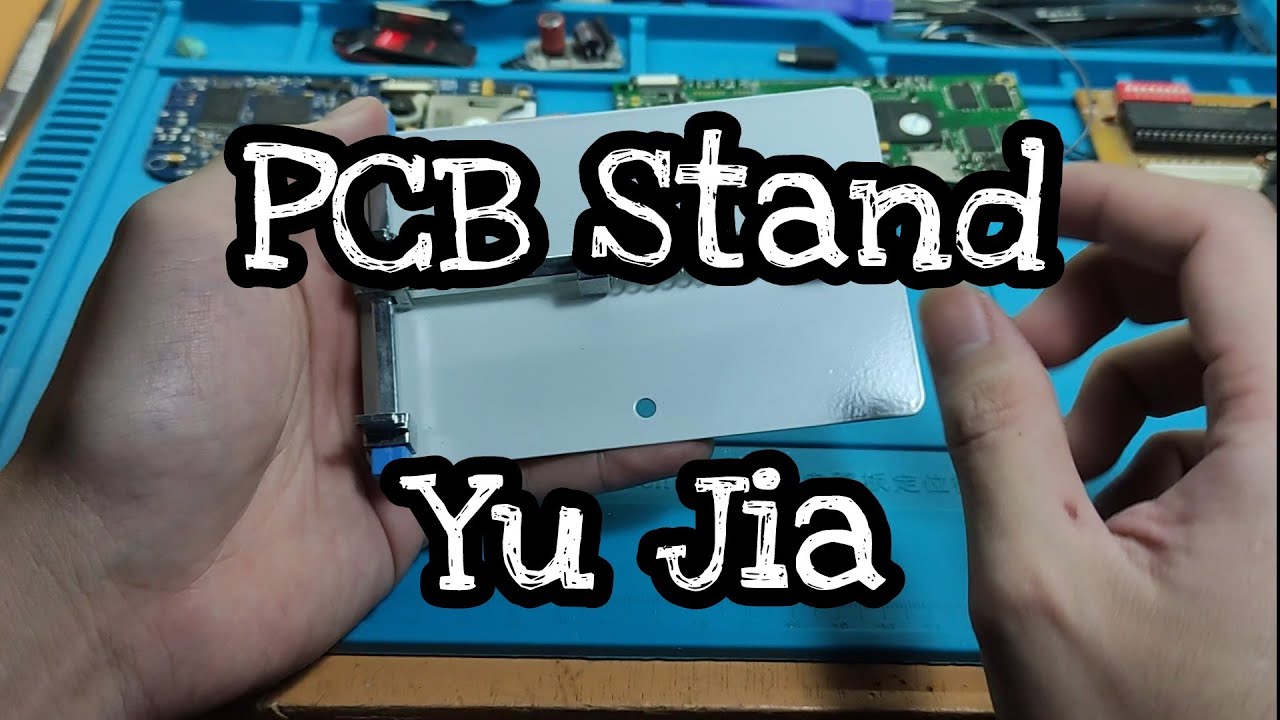 Yu Jia PCB Stand Holder