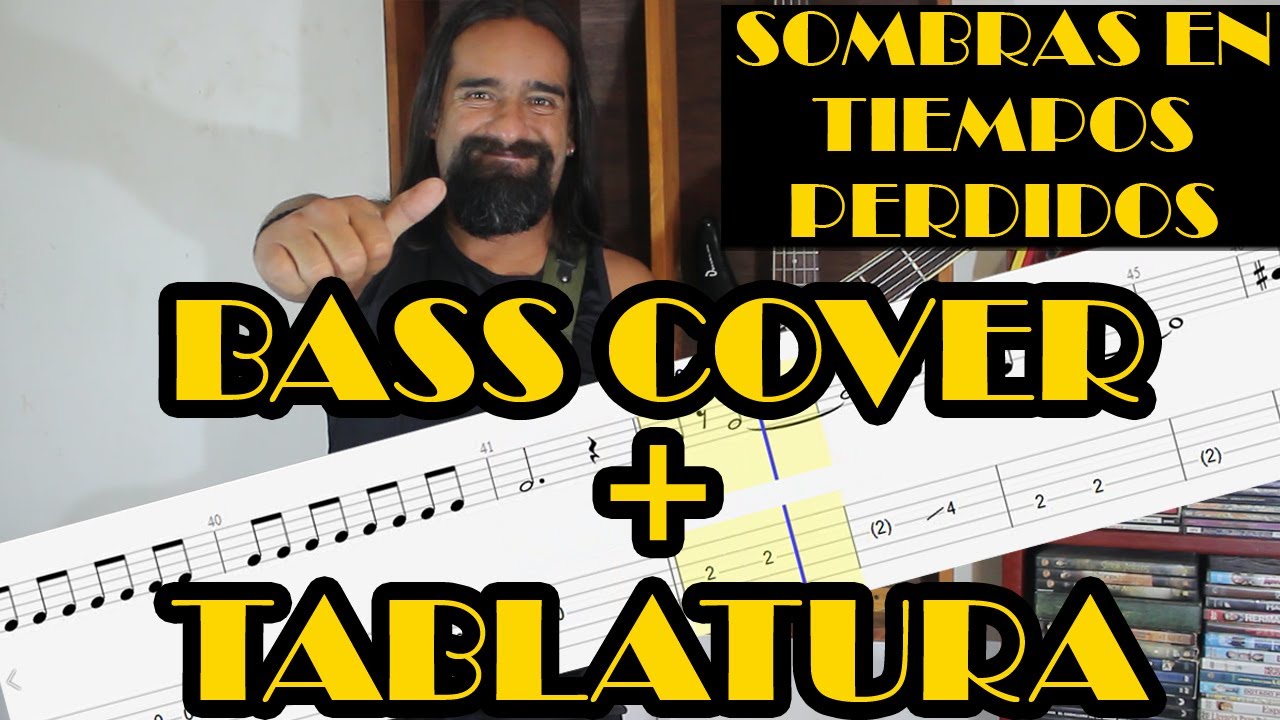 Sombras en tiempos perdidos – Caifanes – cover en bajo – Bass Cover + Tablatura