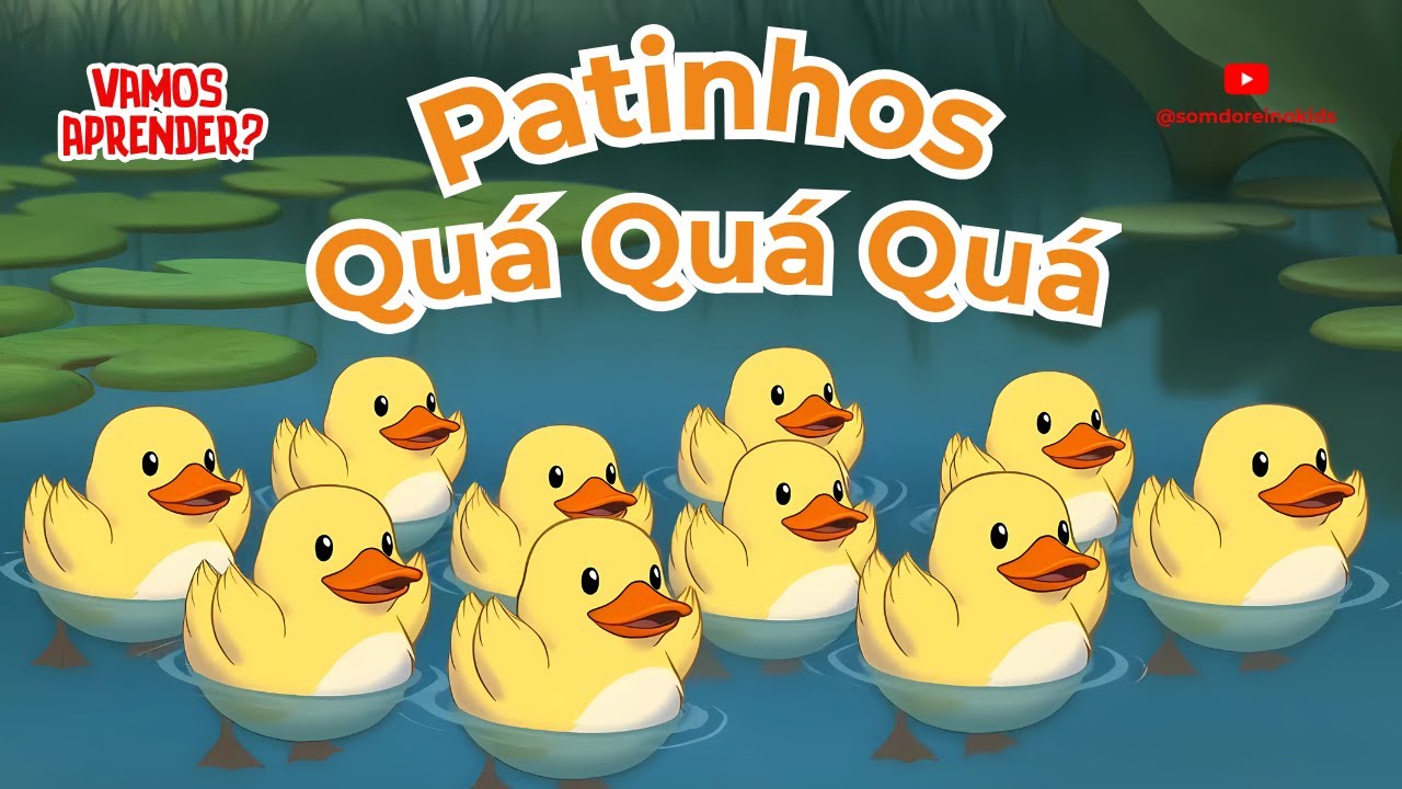 Som do Reino kids - Aprenda a música Quá Quá Quá Patinhos na lagoa