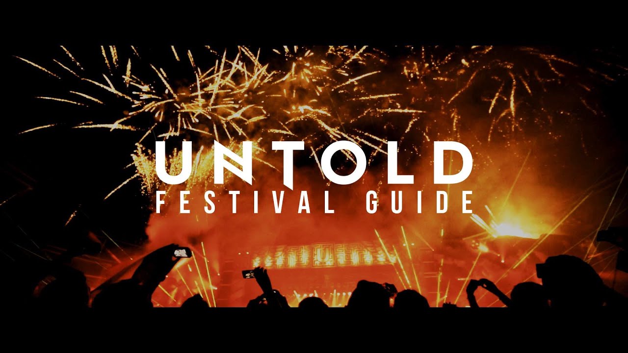 UNTOLD Festival Guide
