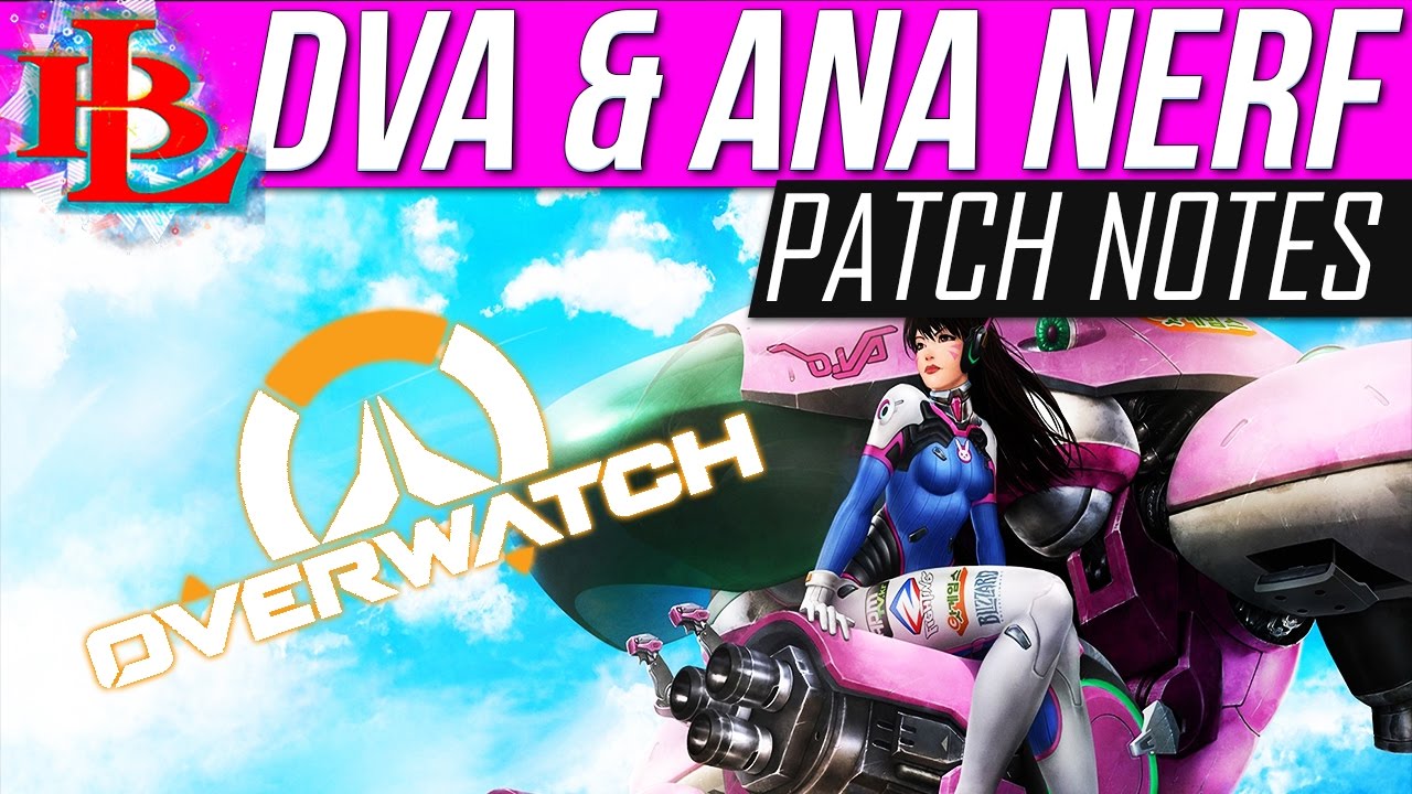 Патч Overwatch DVA NERF ROADHOG NERF ANA NERF | Новости патча PTR NERFs & BUFFs