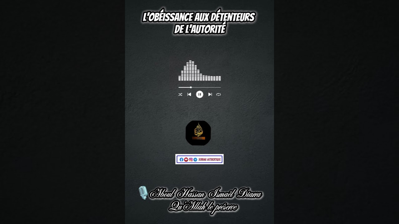 L'obéissance aux détenteurs de l'autorité - Aboul Hassan Diarra حفظه الله 