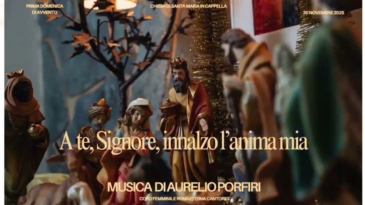 A Te, Signore, innalzo l’anima mia, musica di Aurelio Porfiri