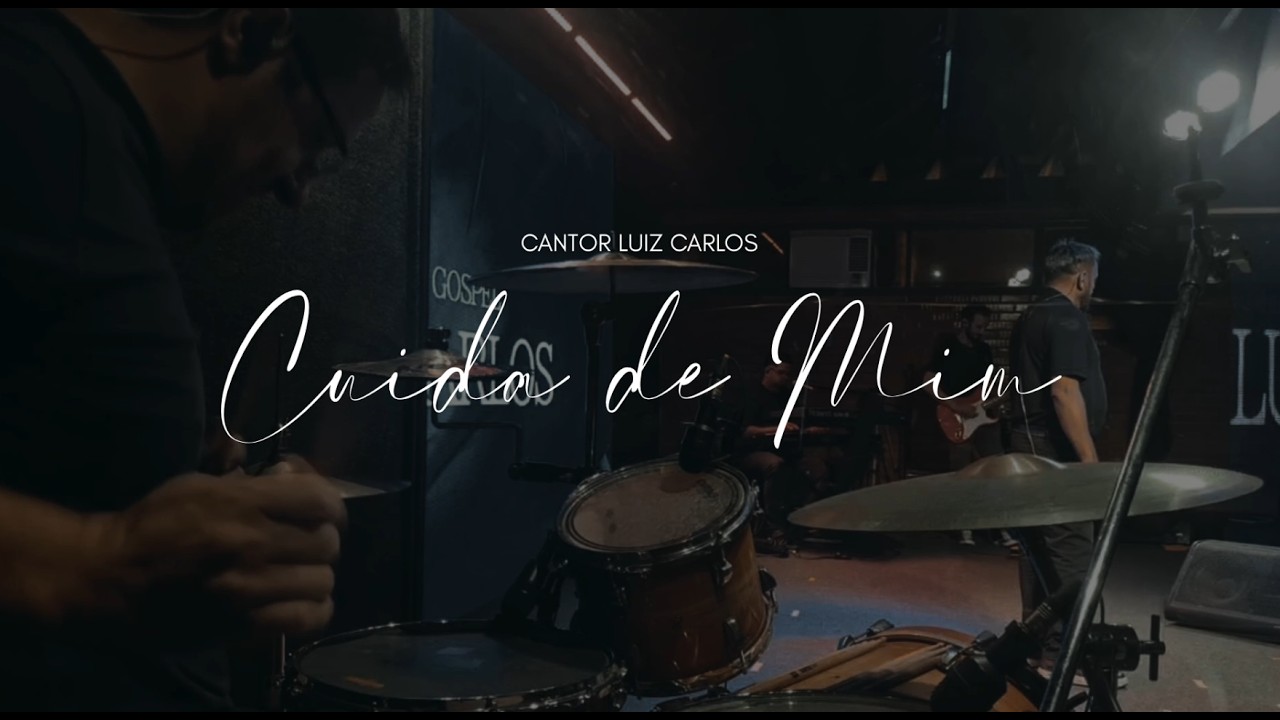 LUIZ CARLOS | CUIDA DE MIM - AO VIVO