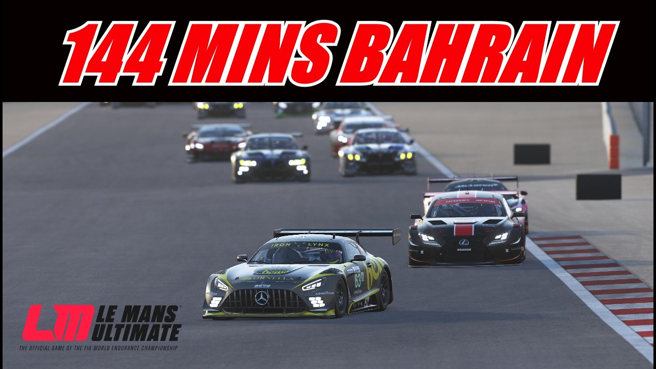 🔴 Le Mans Ultimate - 144 Mins Bahrain Multiclass Chaos 🍿